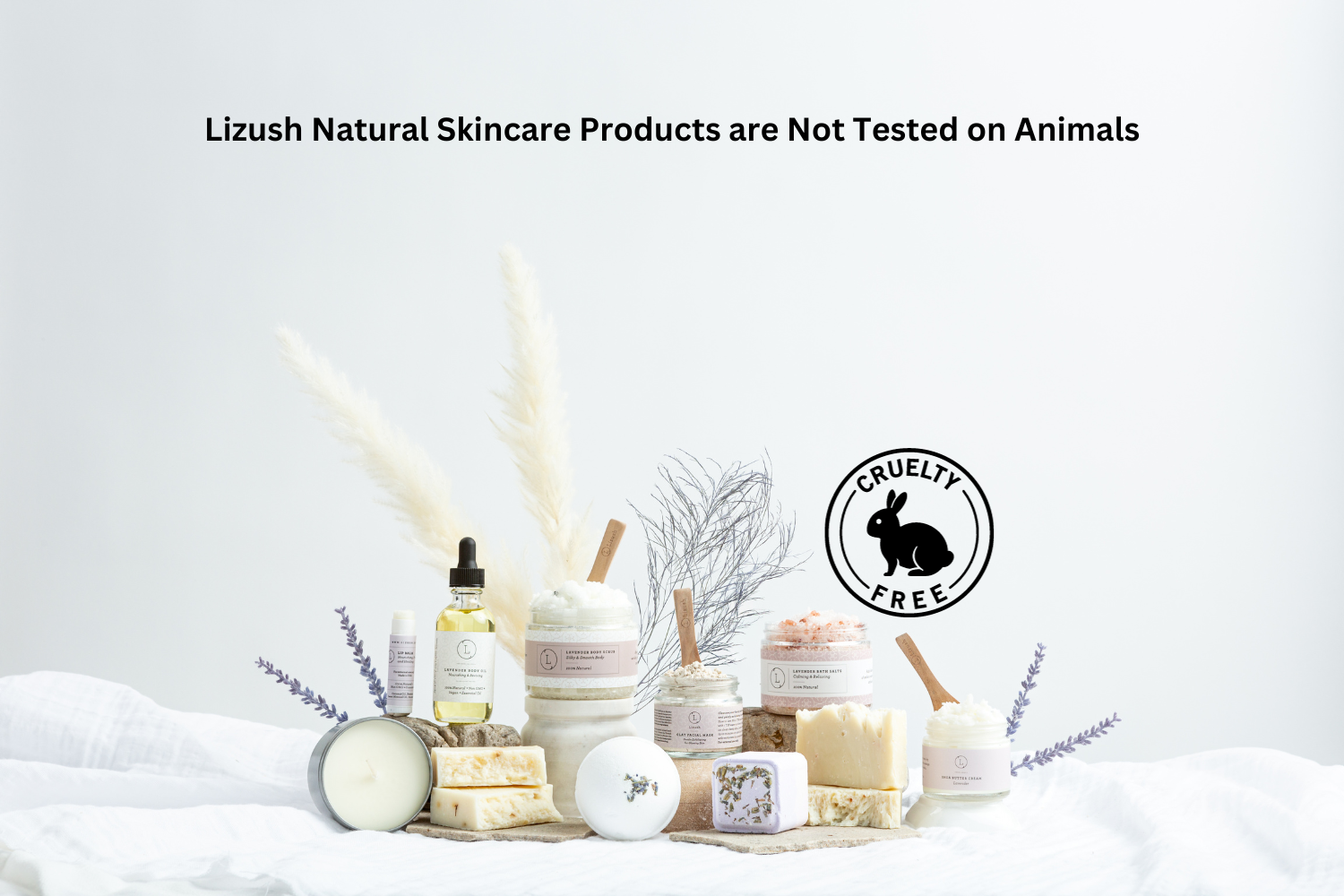 Lizush Natural Skincare Products are Not Tested on Animals
